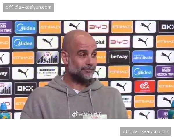 瓜迪奥拉控球率下降至63% 曼城主动调整应对对手低位防守体系